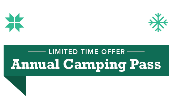 Give the Gift of Camping! $200 OFF Annual Camping Pass